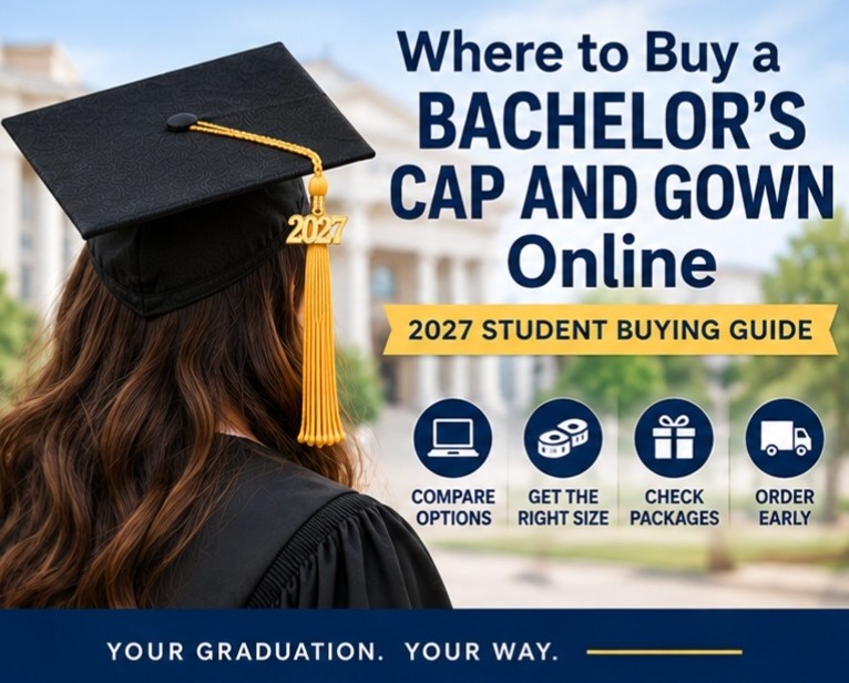 Where to Buy a Bachelor’s Cap and Gown Online: 2027 Student Buying Guide Bachelor’s cap and gown online buying guide 2027 - cap and gown outlet